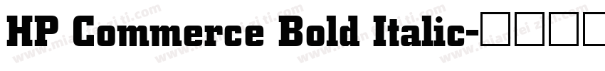 HP Commerce Bold Italic字体转换